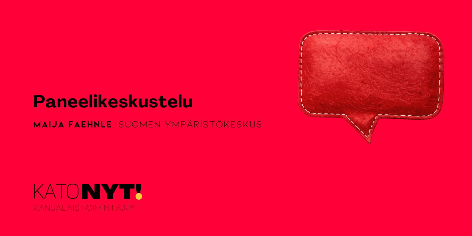 Paneeliin osallistuu Maija Faehnle, Suomen ympäristökeskus